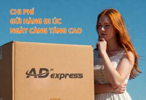 Bạn đang gửi hàng đi Úc mỗi tháng và thấy phí vận chuyển ngày càng đắt đỏ?
